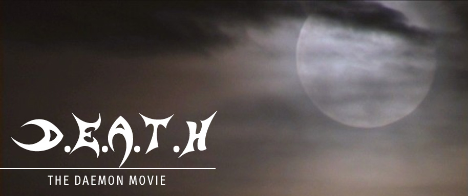 death, The Daemon Movie, Abspann